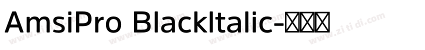 AmsiPro Blackltalic字体转换